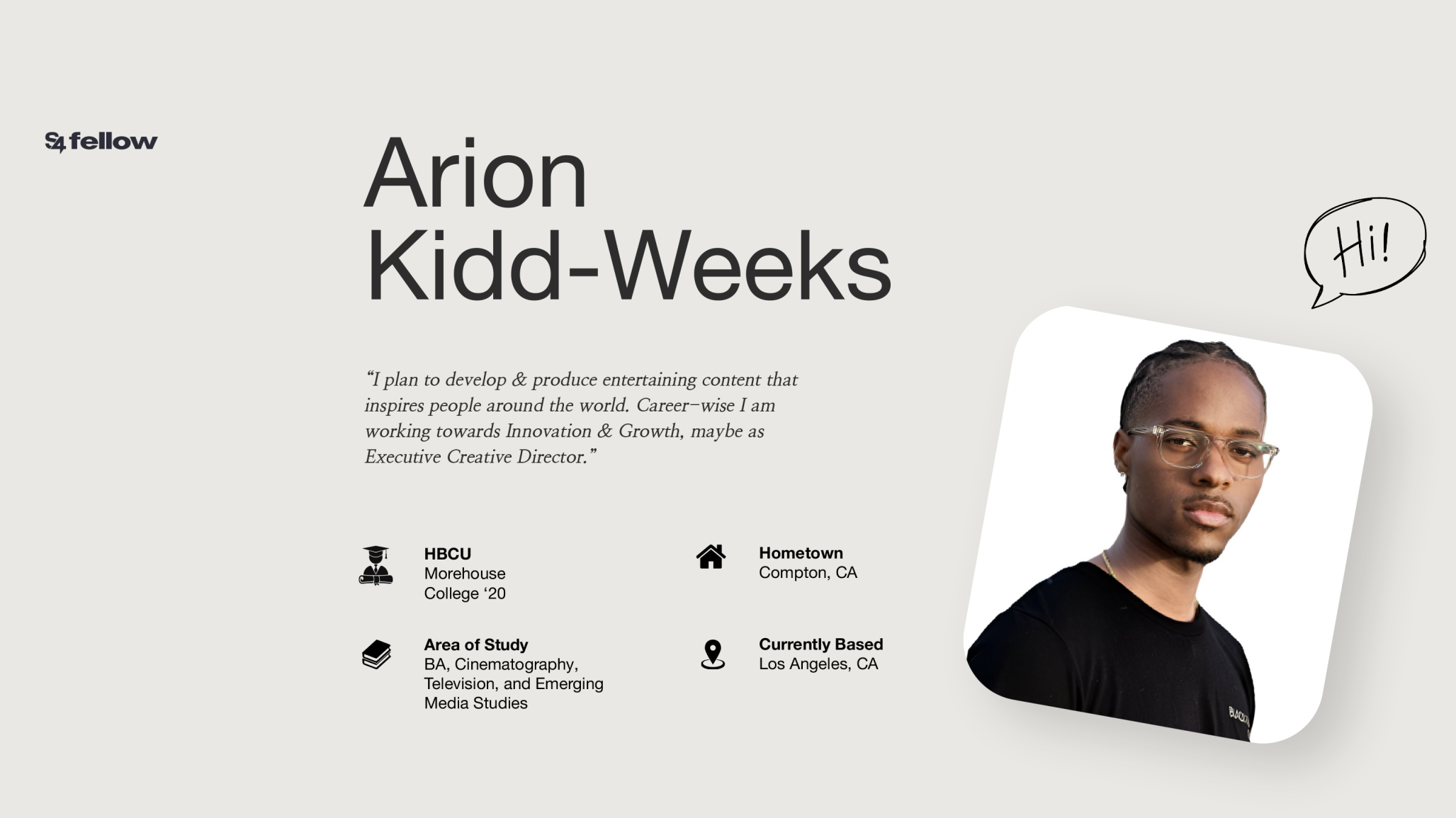 Information and headshot of S4 Fellow Arion Kidd-Weeks