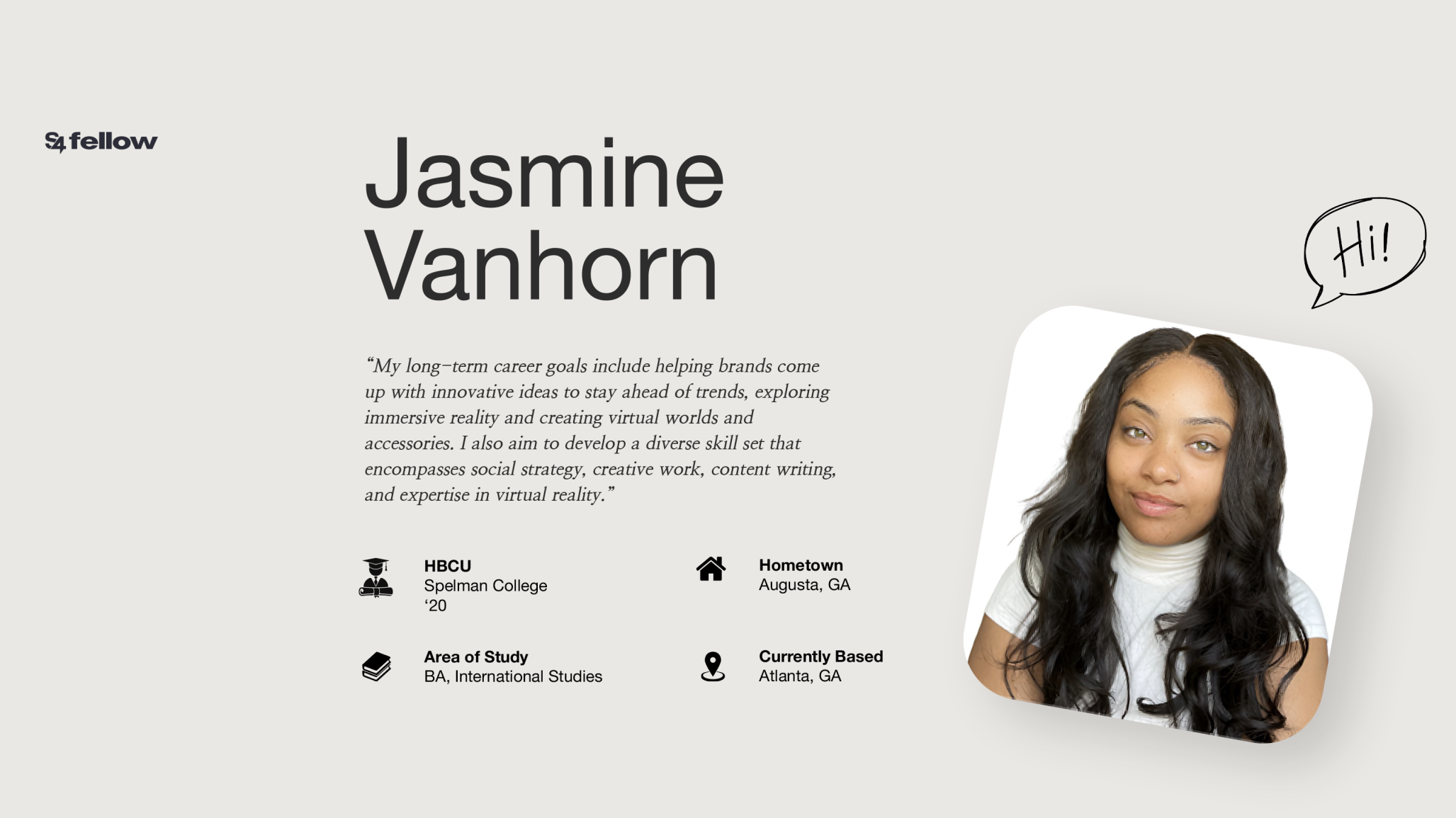 Information and headshot of S4 Fellow Jasmmine Vanhorn